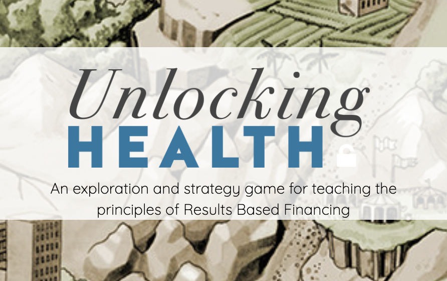 Rendre la Santé accessible : Un jeu d'exploration et de stratégie permettant l'éducation aux principes du financement basé sur les résultats.